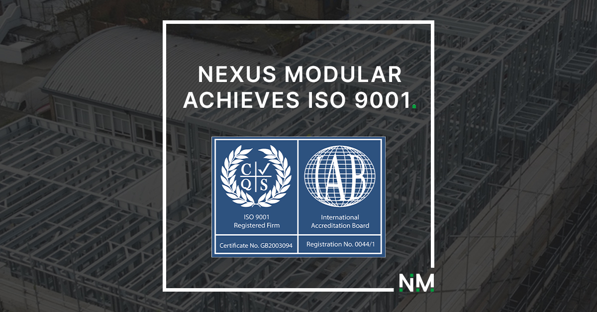 Nexus Modular Successfully Renew Quality ISO9001